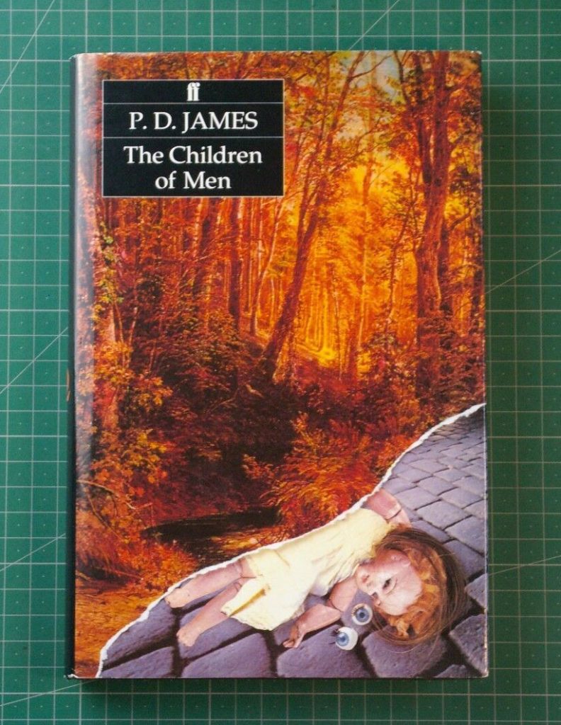 P.D. James The Children of Men Best Dystopian Literature Movies 3