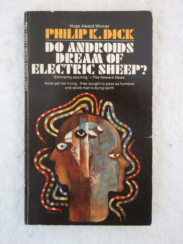 Philip K Dick - Do Androids Dream of Electric Sheep Best Dystopian Literature